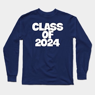 Class of 2024: Crafting Futures, Forging Legacies Long Sleeve T-Shirt